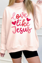 Load image into Gallery viewer, Love Like Jesus Crew Neck
